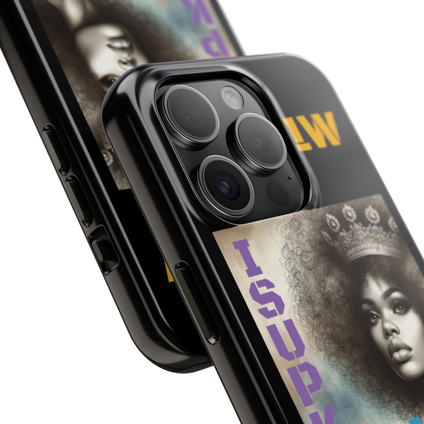 ISUPK "True Kulture Princess"- HeavyDuty Phone Case