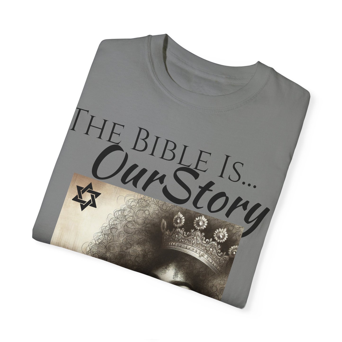 The Bible Is Our Story- Princess Tee