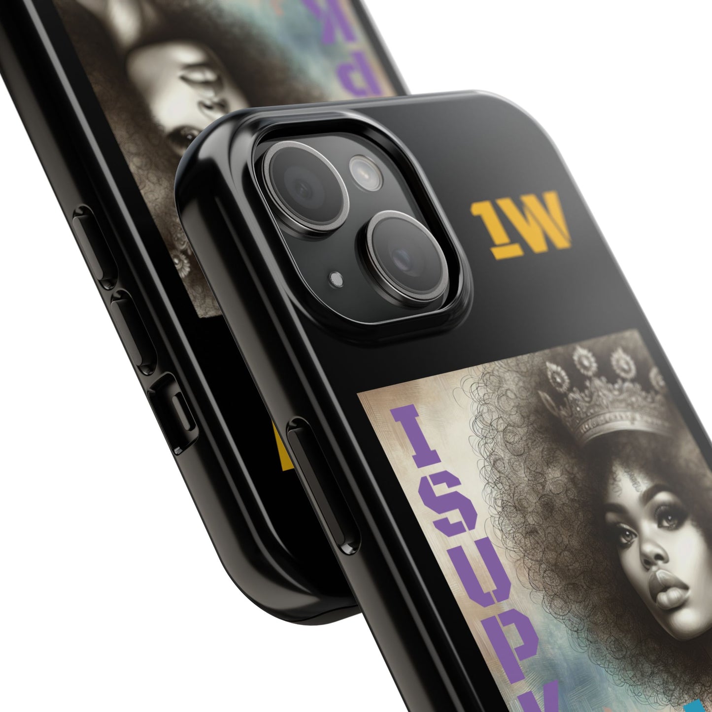 ISUPK "True Kulture Princess"- HeavyDuty Phone Case