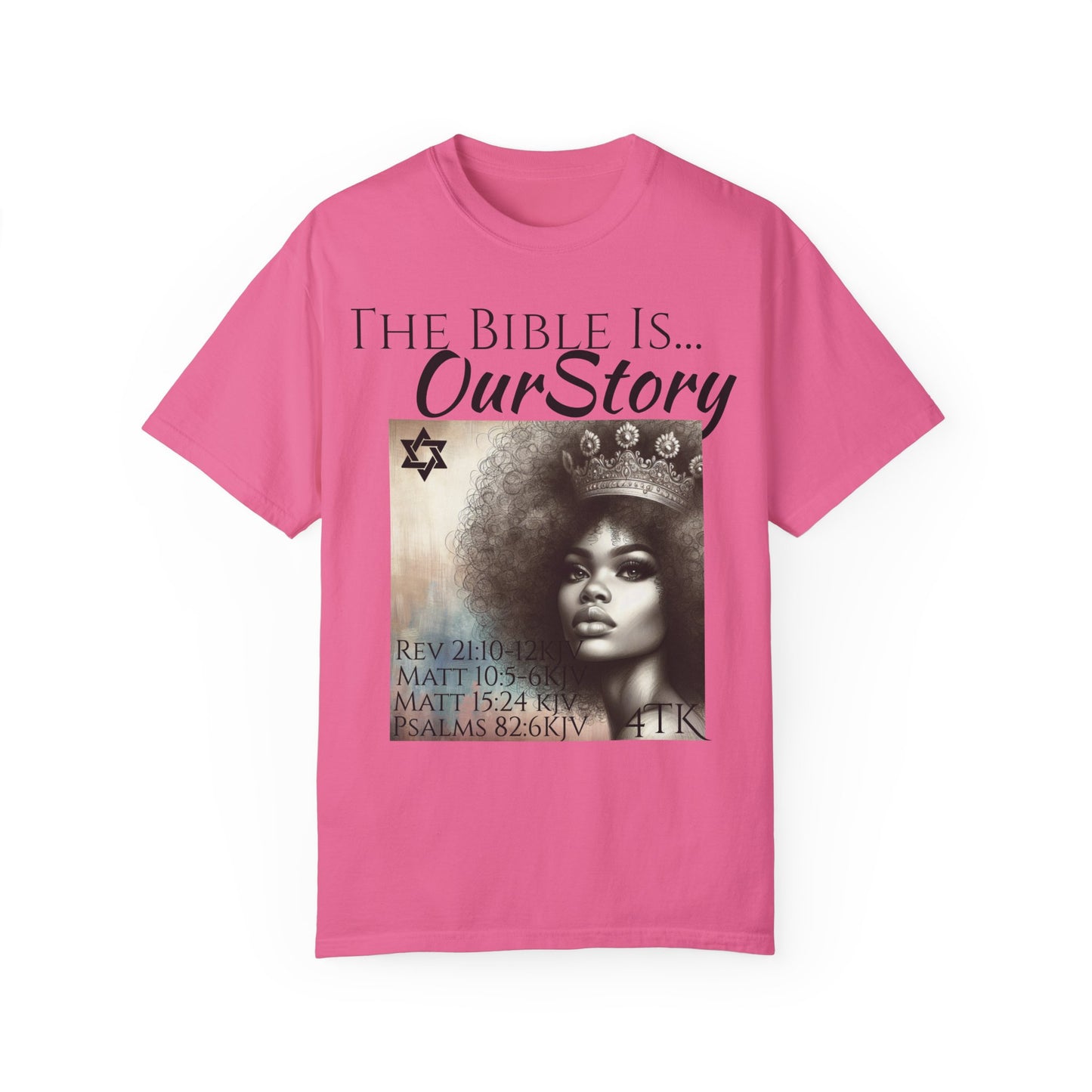 The Bible Is Our Story- Princess Tee
