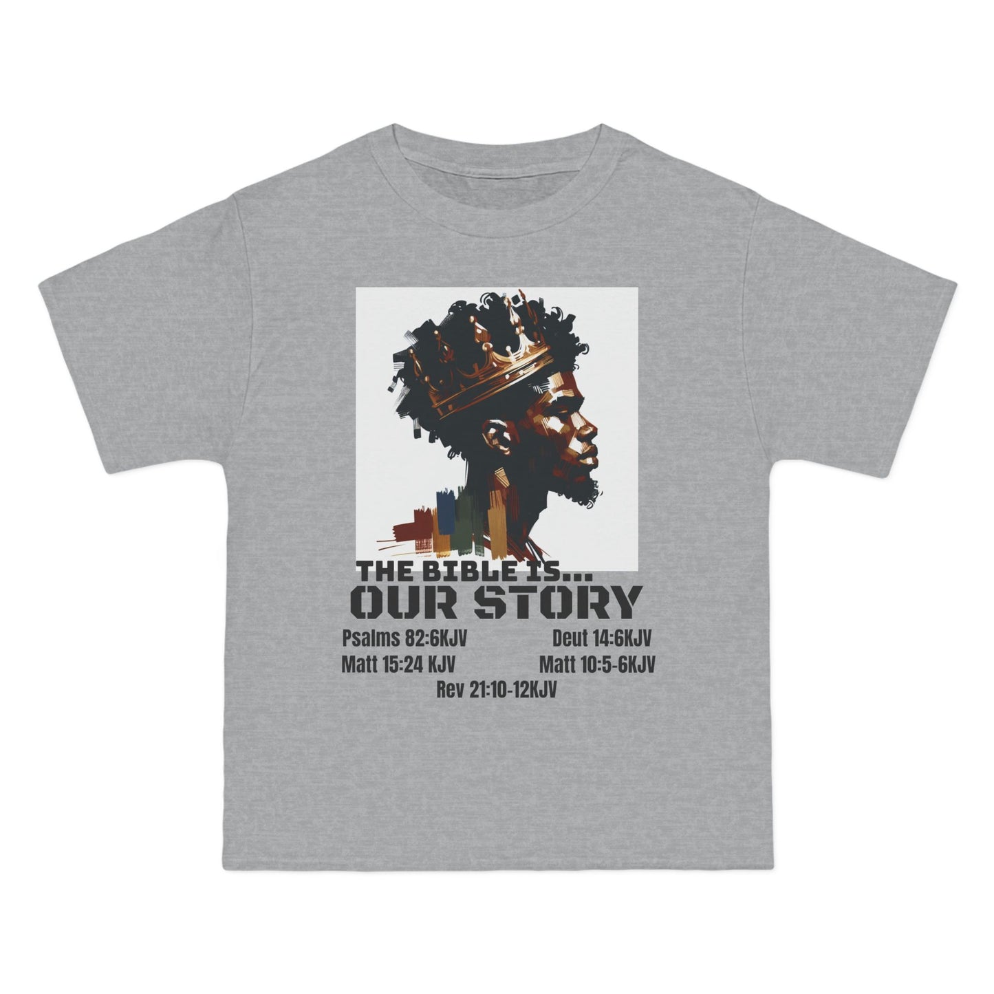 The Bible Is Our Story- Men's 'Beefy' Tee