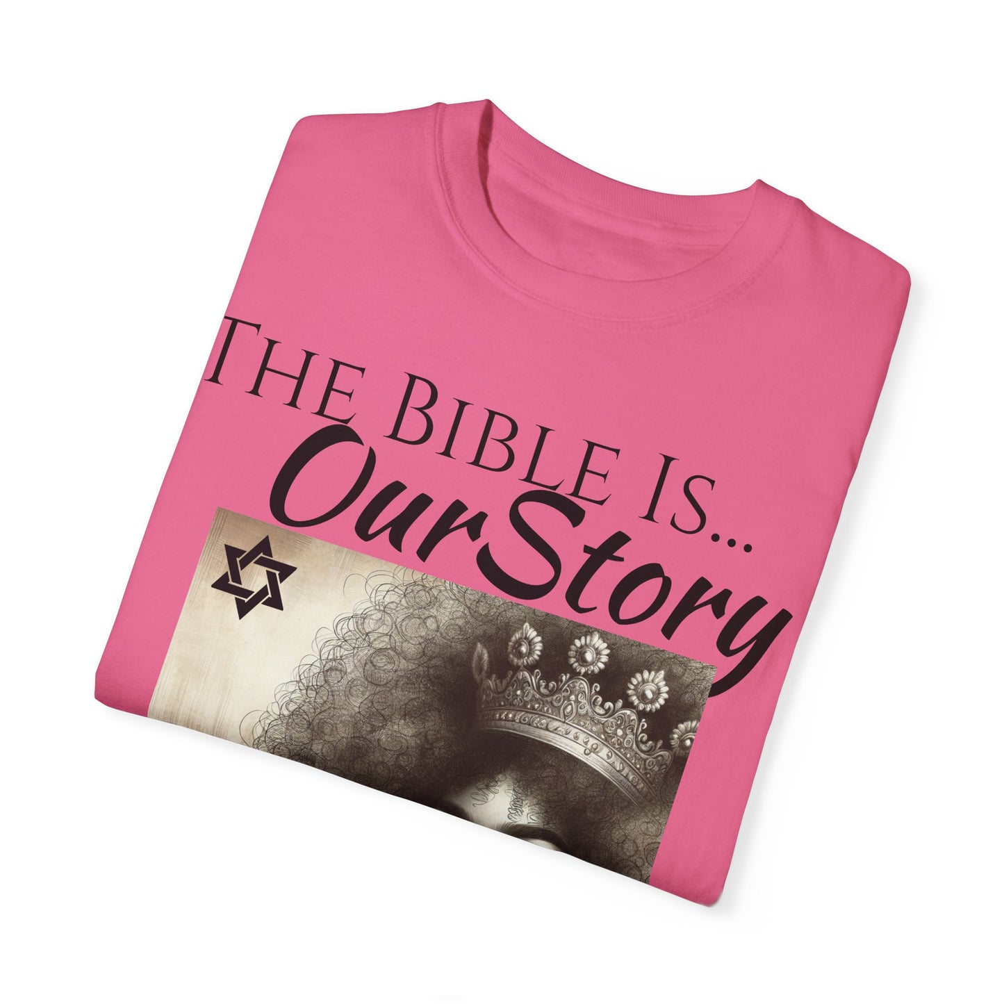 The Bible Is Our Story- Princess Tee