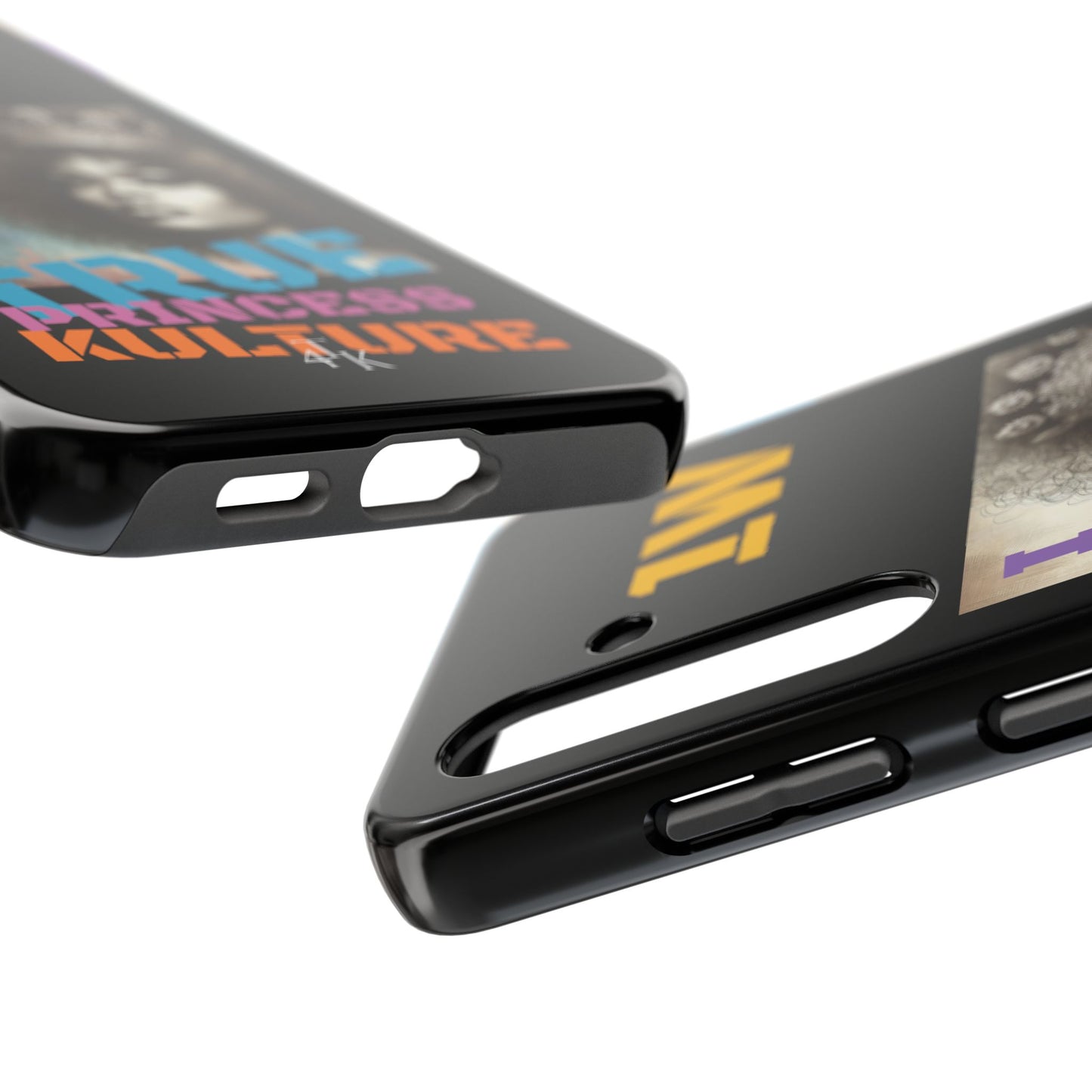 ISUPK "True Kulture Princess"- HeavyDuty Phone Case