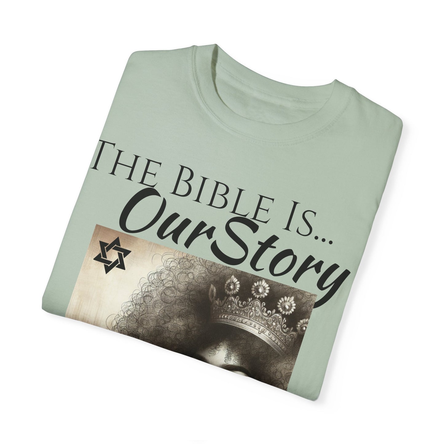 The Bible Is Our Story- Princess Tee