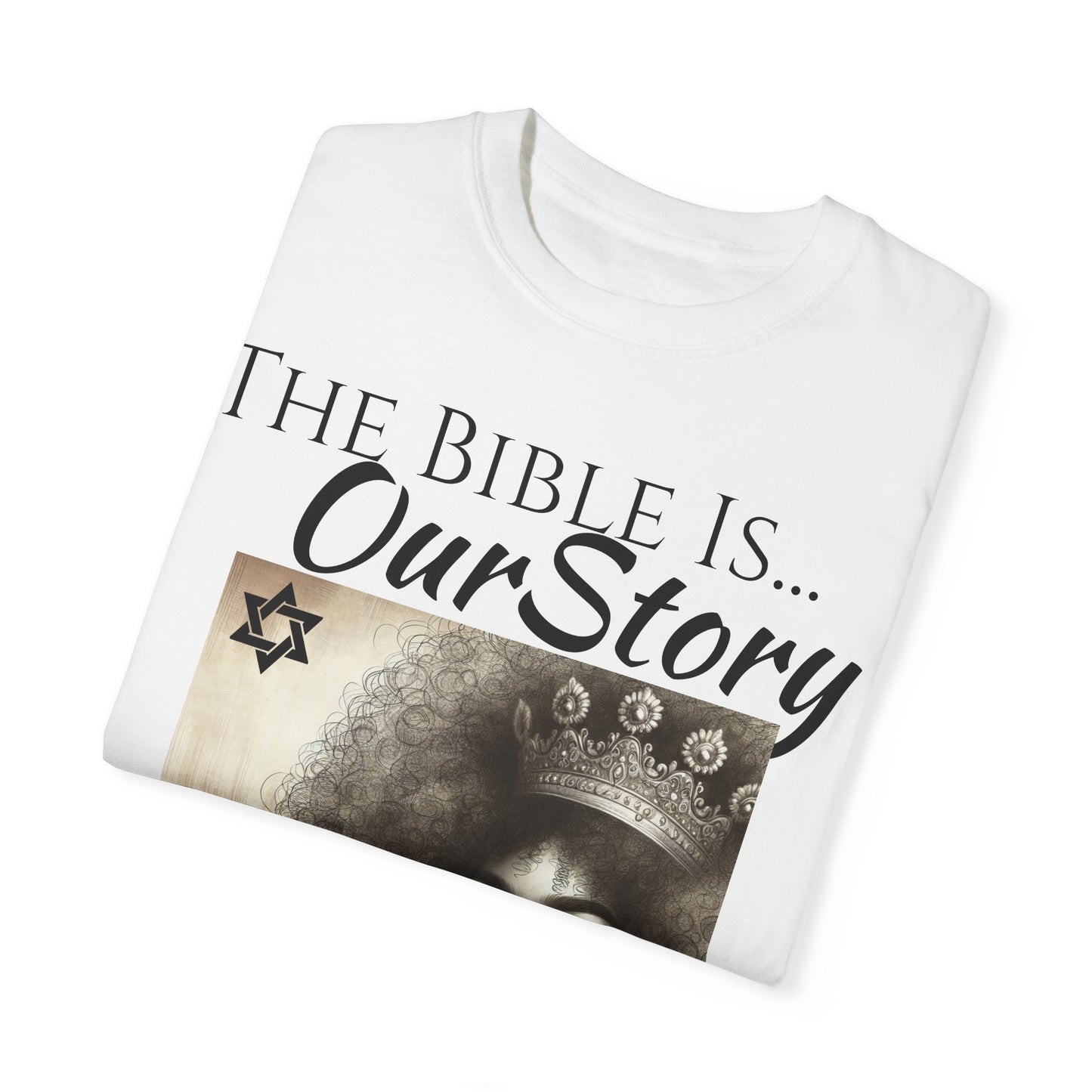 The Bible Is Our Story- Princess Tee