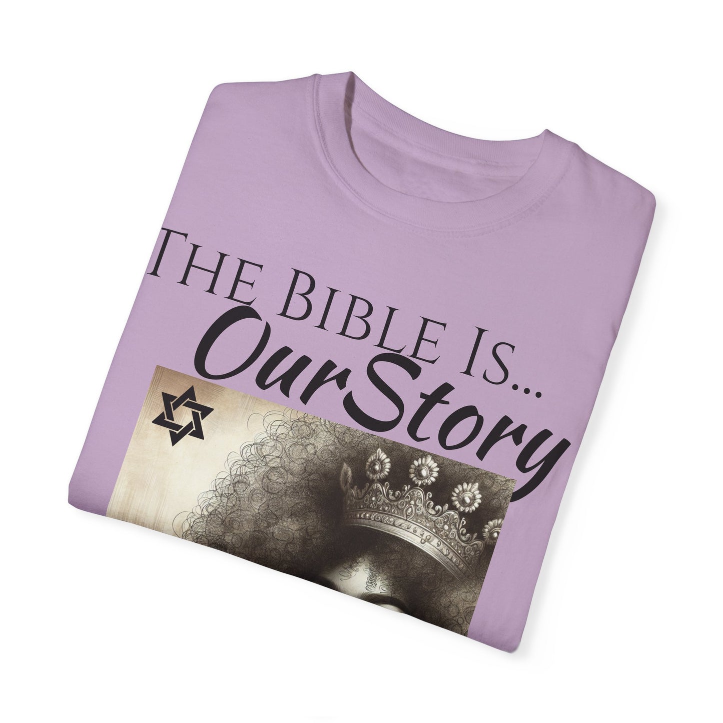 The Bible Is Our Story- Princess Tee