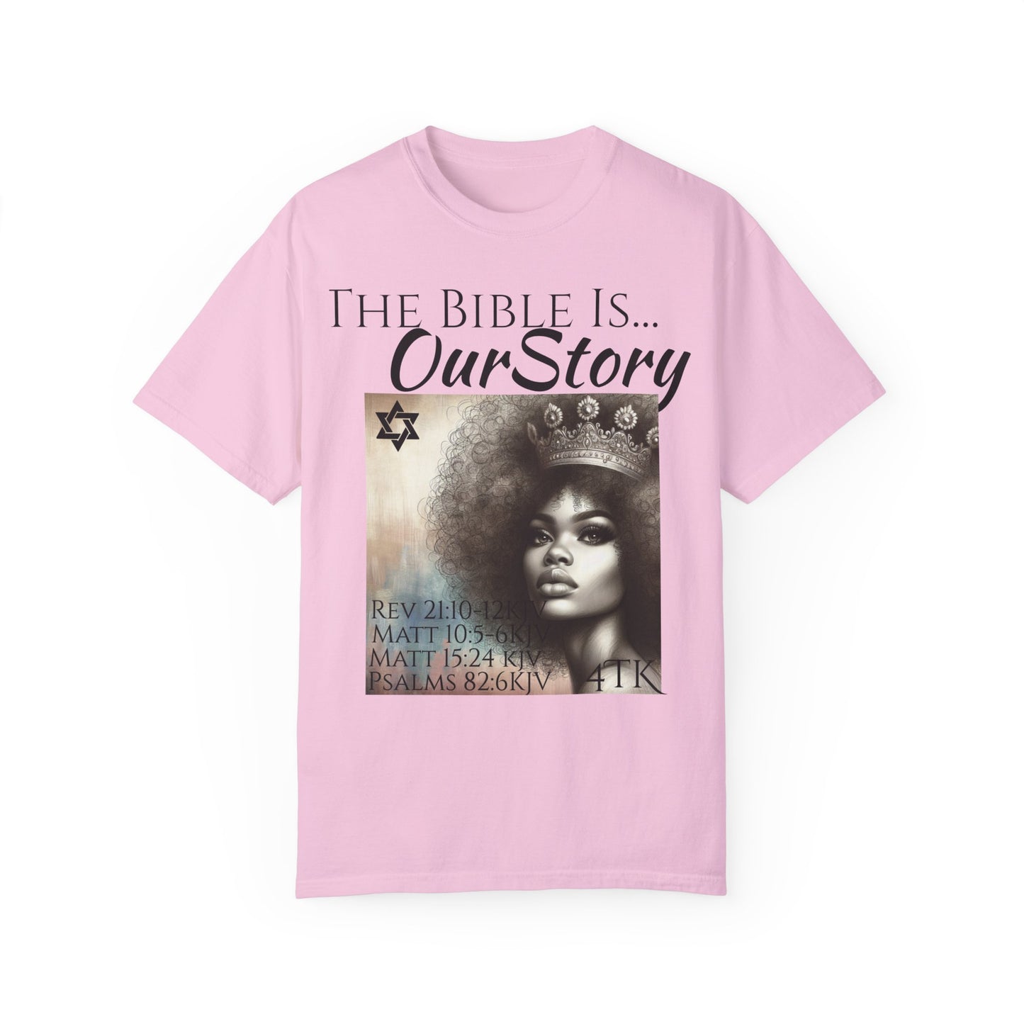 The Bible Is Our Story- Princess Tee