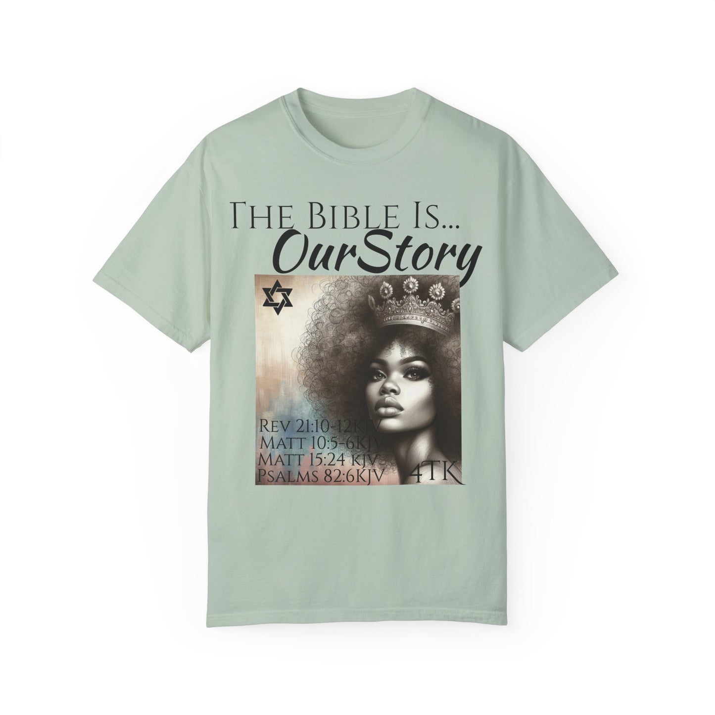 The Bible Is Our Story- Princess Tee
