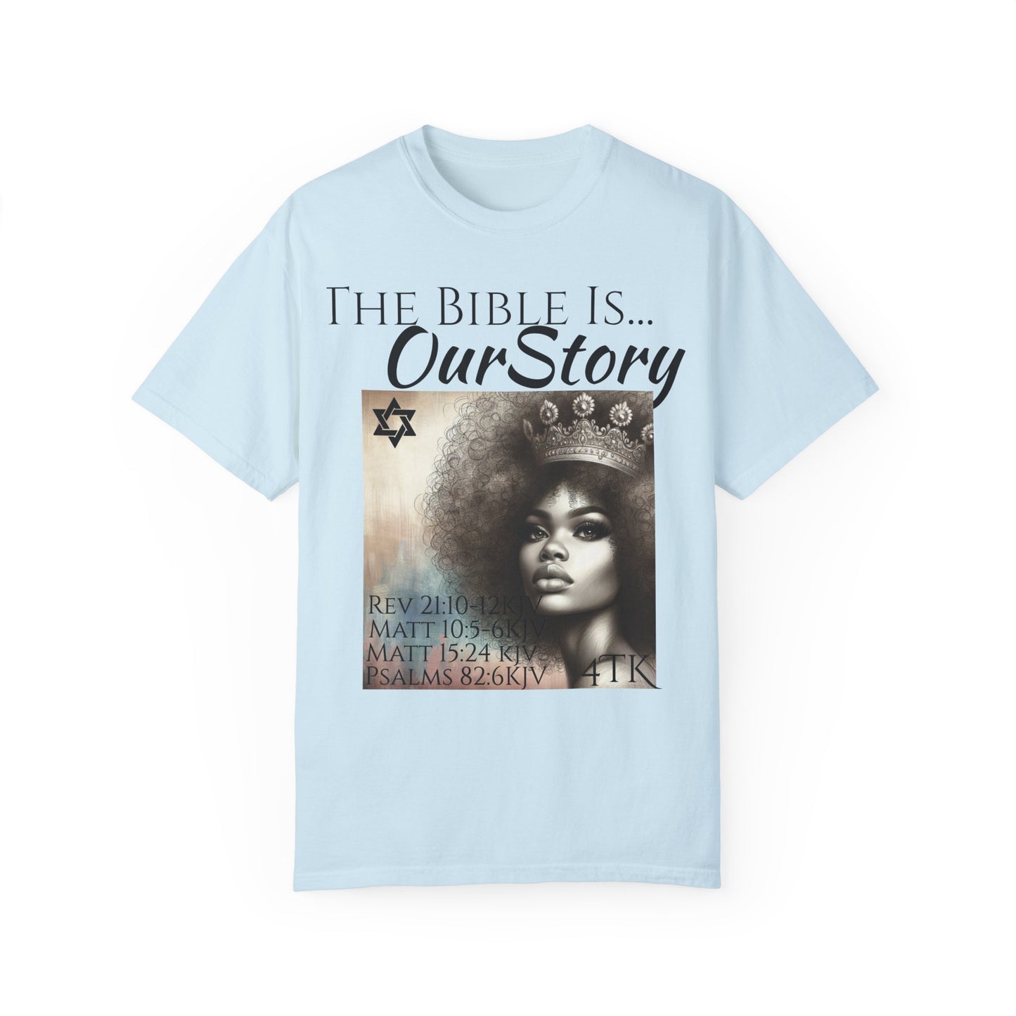 The Bible Is Our Story- Princess Tee