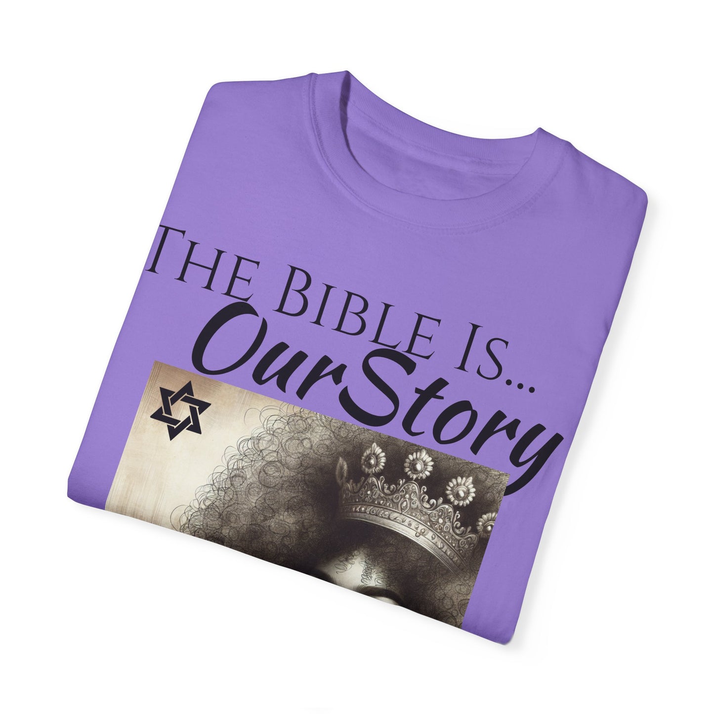 The Bible Is Our Story- Princess Tee