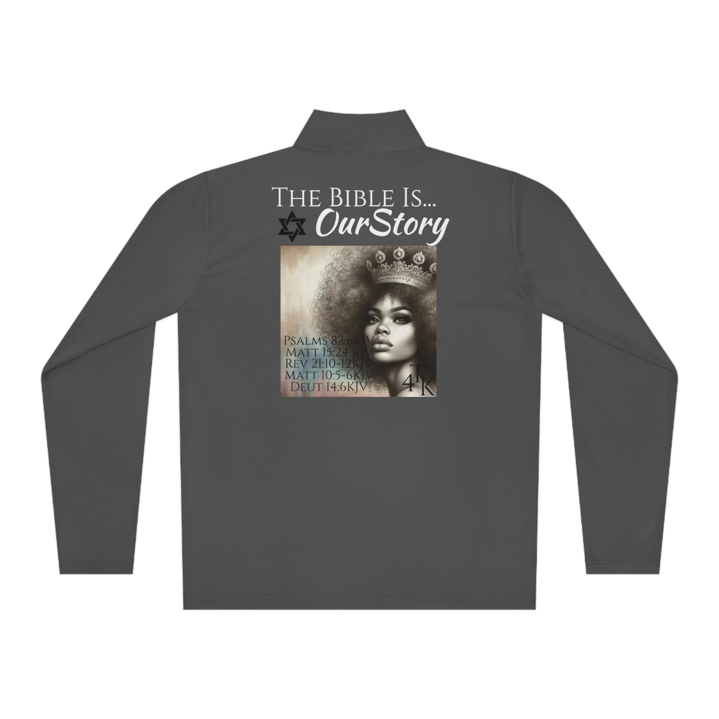The BIBLE Is Our Story- Women's Quarter-Zip Pullover