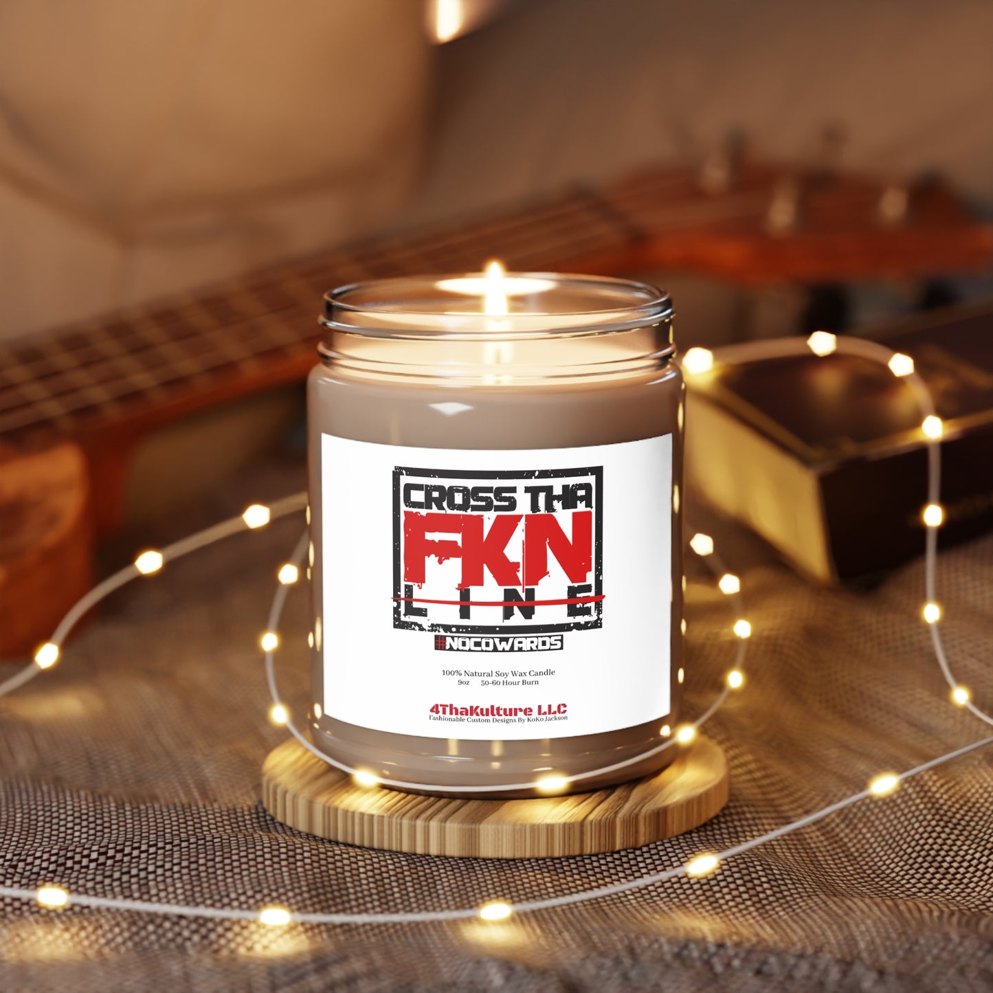 CrossThaFcknLine- Scented Candles, 9oz
