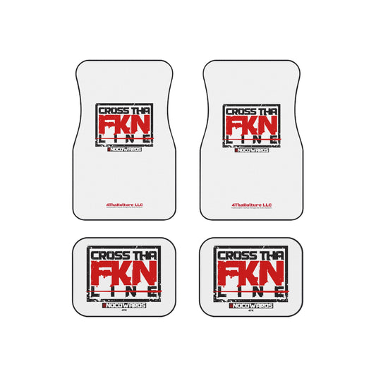 CrossThaFcknLine- Car Mats (Set of 4)