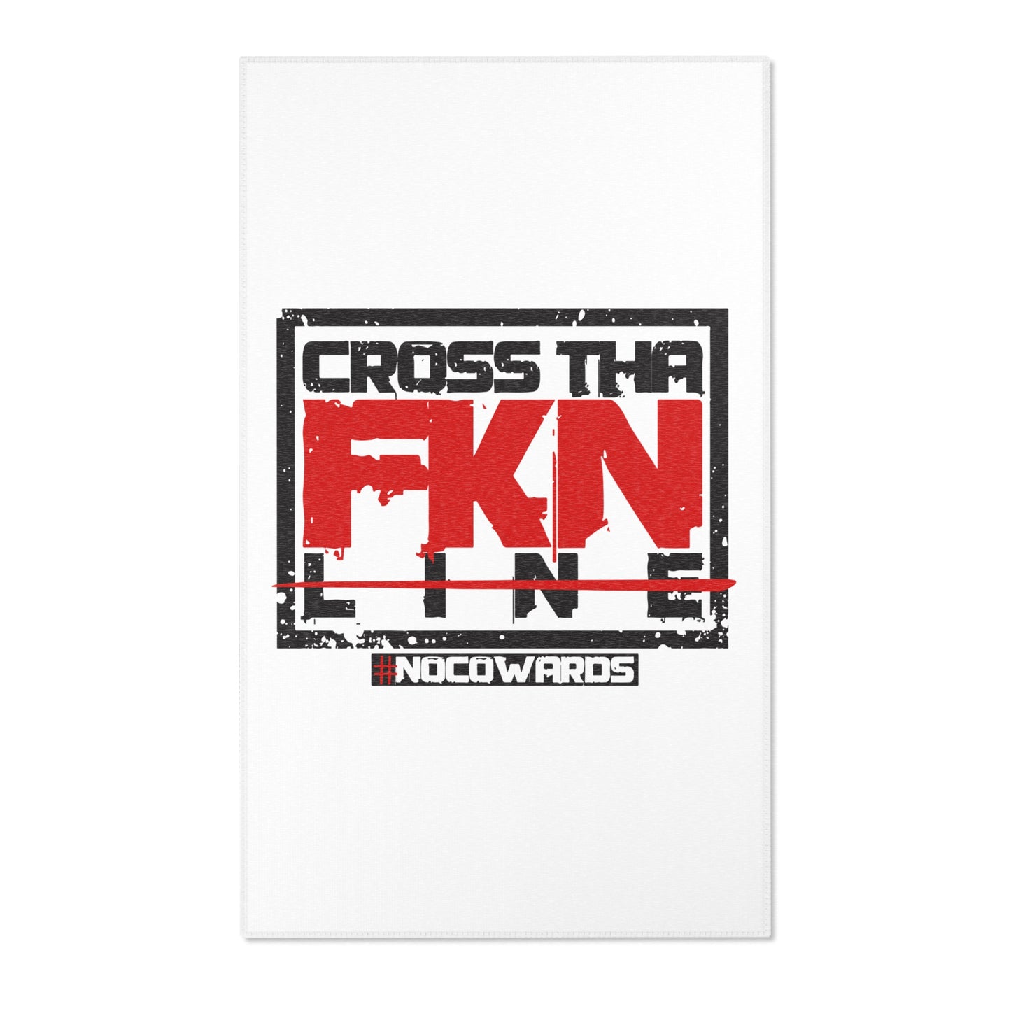 CrossThaFcknLine-24x36" Area Rug