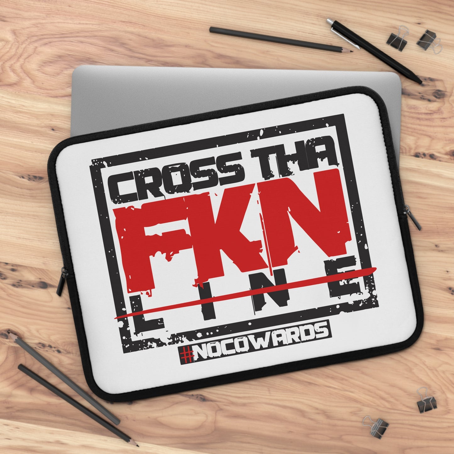 CrossThaFcknLine- Laptop Sleeve
