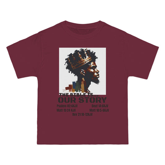 The Bible Is Our Story- Men's 'Beefy' Tee