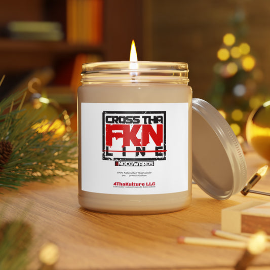 CrossThaFcknLine- Scented Candles, 9oz