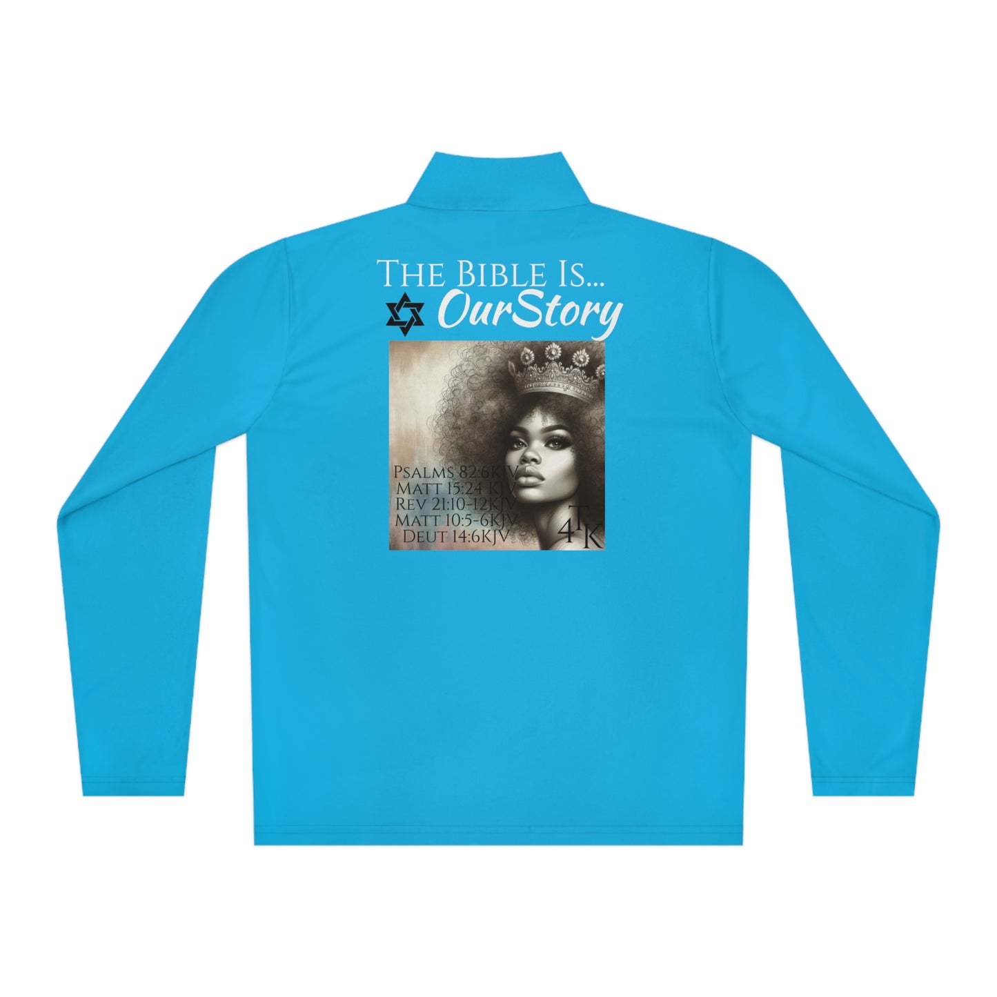 The BIBLE Is Our Story- Women's Quarter-Zip Pullover